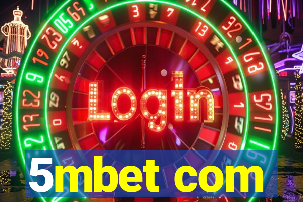 5mbet com